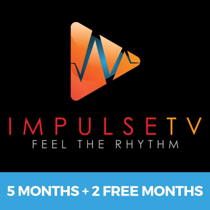 IMPULSE TV 5 Months + 2 Free Months